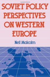 book Soviet Policy Perspect on Western Europe