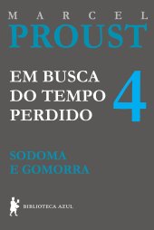 book Em Busca do Tempo Perdido vol. 4 - Sodoma e Gomorra