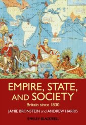 book Empire, State, and Society: Britain since 1830