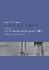 book Em Busca do Tempo Perdido vol. 2 - À sombra das raparigas em flor