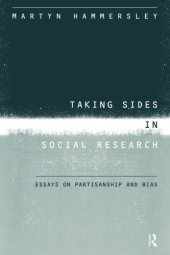 book Taking Sides in Social Research: Essays on Partisanship and Bias