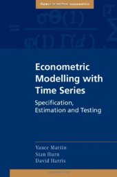 book Econometric Modelling with Time Series: Specification, Estimation and Testing