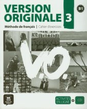 book Version Originale 3 : Cahier d'exercices B1