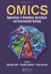 book OMICS: Applications in Biomedical, Agricultural, and Environmental Sciences