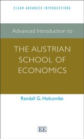 book Advanced Introduction to the Austrian School of Economics