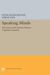 book Speaking Minds: Interviews With Twenty Eminent Cognitive Scientists