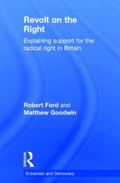 book Revolt on the Right: Explaining Support for the Radical Right in Britain