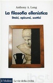 book La filosofia ellenistica : stoici, epicurei, scettici