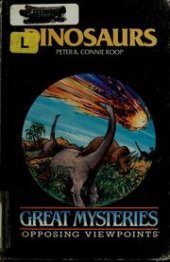 book Dinosaurs - Opposing Viewpoints