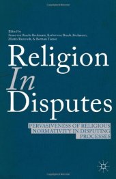 book Religion in Disputes: Pervasiveness of Religious Normativity in Disputing Processes