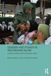 book Gender and Power in Indonesian Islam: Leaders, feminists, Sufis and pesantren selves