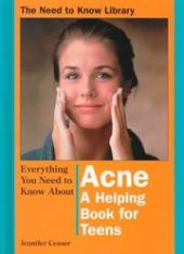 book Everything You Need to Know About Acne