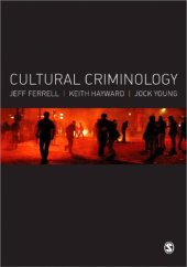 book Cultural Criminology: An Invitation