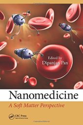 book Nanomedicine: a soft matter perspective