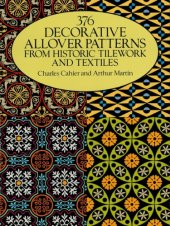 book 376 decorative allover patterns : from historic tilework and textiles