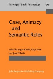 book Case, Animacy and Semantic Roles