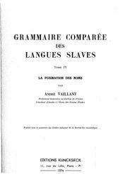 book Grammaire comparée des langues slaves. tome IV, La Formation des noms