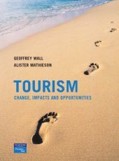 book Tourism : changes, impacts and opportunities