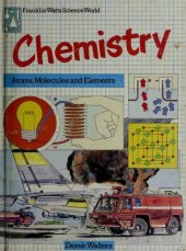 book Chemistry - Atoms, Molecules and Elements