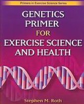 book Genetics primer for exercise science and health