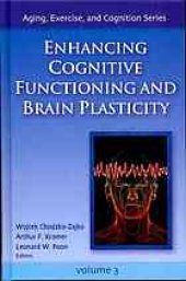 book Enhancing Cognitive Functioning and Brain Plasticity, Volume 3