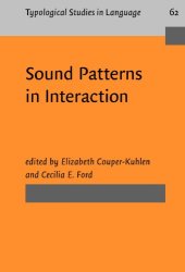 book Sound Patterns in Interaction: Cross-linguistic Studies from Conversation