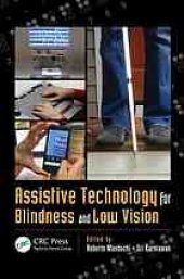 book Assistive Technology for Blindness and Low Vision