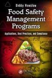 book Food Safety Management Programs: Applications, Best Practices, and Compliance