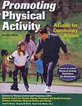 book Promoting physical activity : a guide for community action