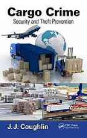 book Cargo Crime: Security and Theft Prevention