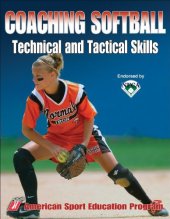 book Coaching Softball Technical & Tactical Skills