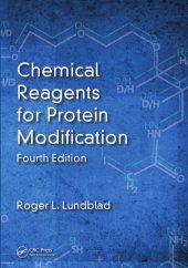 book Chemical Reagents for Protein Modification, Fourth Edition