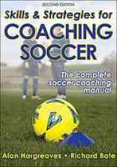 book Skills and strategies for coaching soccer