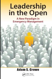 book Leadership in the Open: A New Paradigm in Emergency Management