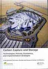 book Carbon Capture and Storage: Technologies, Policies, Economics, and Implementation Strategies