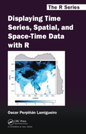 book Displaying Time Series, Spatial, and Space-Time Data with R