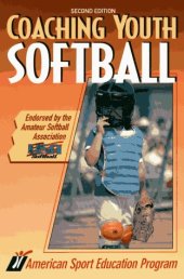 book Coaching Youth Softball