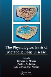 book The Physiological Basis of Metabolic Bone Disease