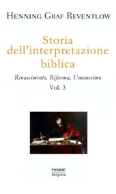 book Storia dell'interpretazione biblica. Rinascimento, Riforma, Umanesimo