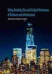 book Safety, Reliability, Risk and Life-Cycle Performance of Structures and Infrastructures