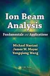 book Ion Beam Analysis: Fundamentals and Applications