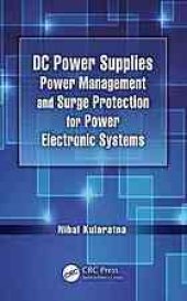 book DC Power Supplies: Power Management and Surge Protection for Power Electronic Systems