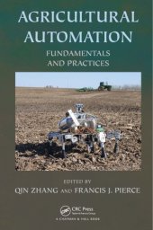 book Agricultural Automation: Fundamentals and Practices