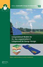 book Computational Models for CO2 Geo-sequestration & Compressed Air Energy Storage