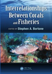 book Interrelationships Between Corals and Fisheries