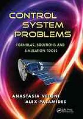 book Control System Problems: Formulas, Solutions, and Simulation Tools