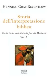 book Storia dell'interpretazione biblica. Dalla tarda antichità alla fine del Medioevo