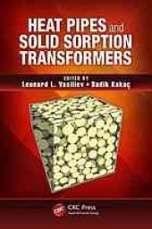book Heat Pipes and Solid Sorption Transformations: Fundamentals and Practical Applications