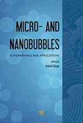 book Micro- and Nanobubbles Fundamentals and Applications