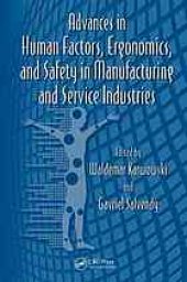 book Advances in Human Factors, Ergonomics, and Safety in Manufacturing and Service Industries